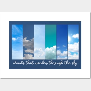 Clouds that wander through the sky Posters and Art